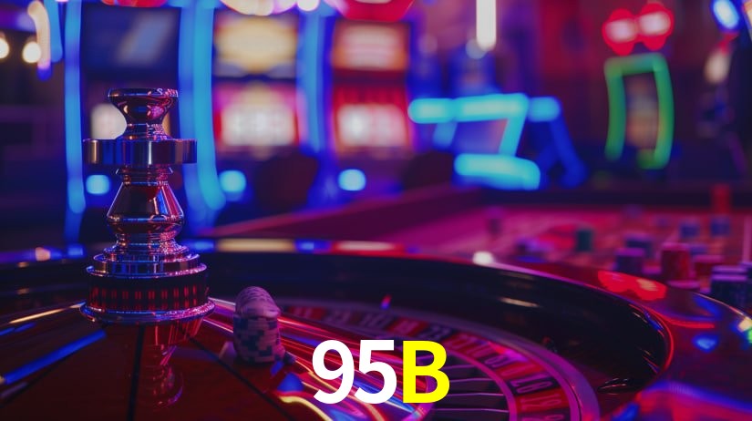 95B,95B CaSSino